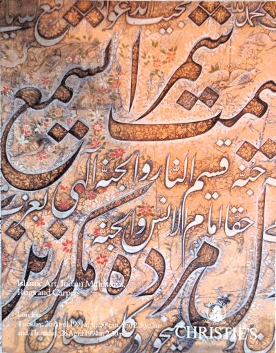 Christie’s ~ Islamic Art, Indian Miniatures, Rugs and Carpets ~ London ~ 26.-28. 04. 1994 Auction Catalogues 3