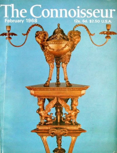 The Connoisseur ~ Vol. 167 ~ No. 672 ~ February 1968 Antiques Journals 3