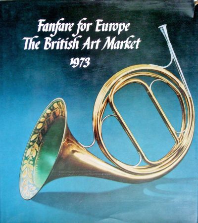 Fanfare for Europe ~ The British Art Market 1973 Catalogues 3